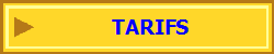 TARIFS